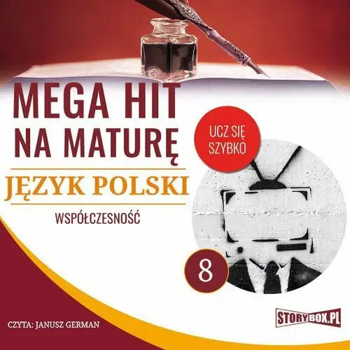 Mega hit na maturę. język polski 8. współczesność Małgorzata choromańska