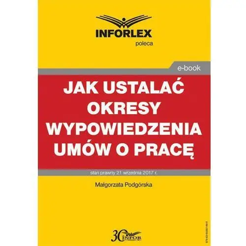 Jak ustalać okresy wypowiedzenia umów o pracę, 46CBF13FEB