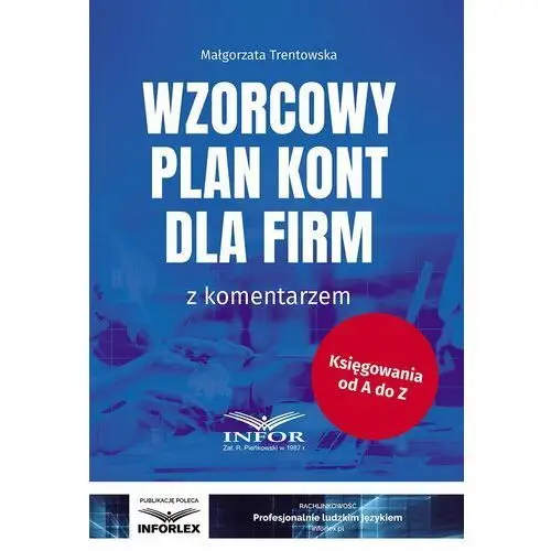 Wzorcowy plan kont dla firm z komentarzem Małgorzata trentowska