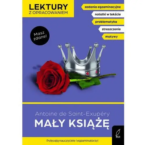 Mały książę. Masz zdane