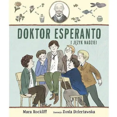 Doktor esperanto i język nadziei - mara rockliff Mamania