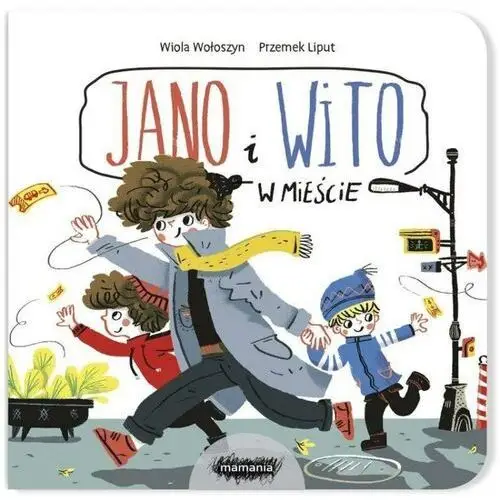 Jano i wito w mieście Mamania