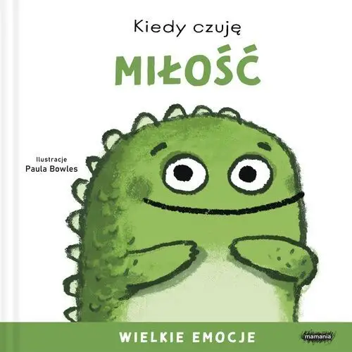 Mamania Kiedy czuję miłość. wielkie emocje