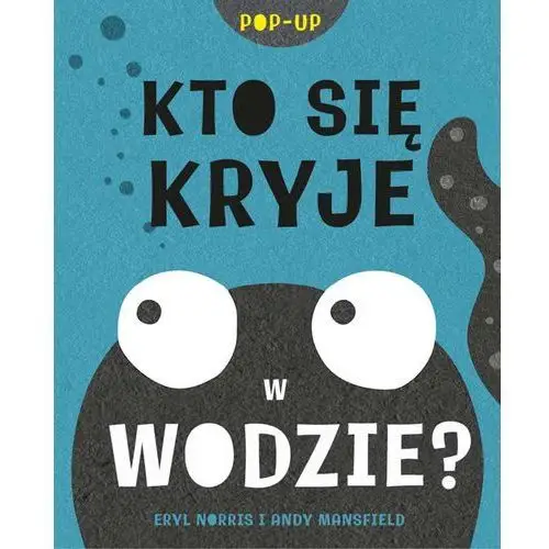 Kto się kryje w wodzie?