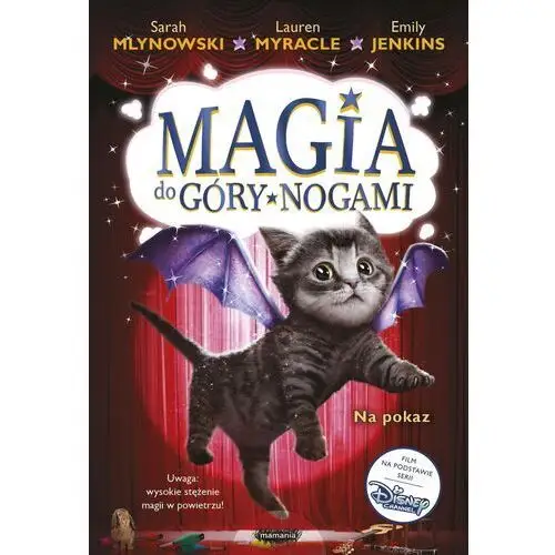 Na pokaz. magia do góry nogami. tom 3