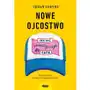 Mamania Nowe ojcostwo. jak być feministycznym tatą Sklep on-line