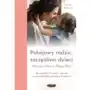 Pokojowy rodzic, szczęśliwe dzieci. peaceful parent, happy kids. jak przestać krzyczeć i zacząć wzmacniać bliską relację z dzieckiem Mamania Sklep on-line