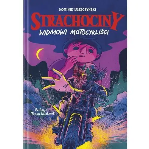 Strachociny. widmowi motocykliści Mamania