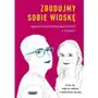 Zbudujmy sobie wioskę. o tym, jak wspierać rodziców w opiekowaniu się sobą Mamania Sklep on-line