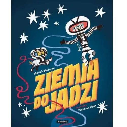 Mamania Ziemia do jadzi