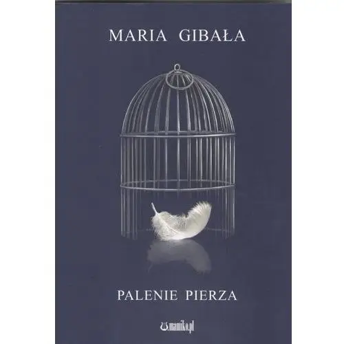 Mamiko Palenie pierza - gibała maria - książka