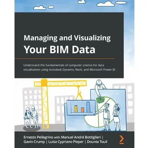 Managing and Visualizing Your BIM Data