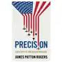 Precision: A History of American Warfare Sklep on-line