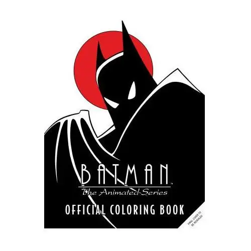 Batman: the animated series: official coloring book Mandala publishing