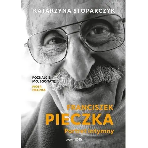 Franciszek pieczka portret intymny Mando