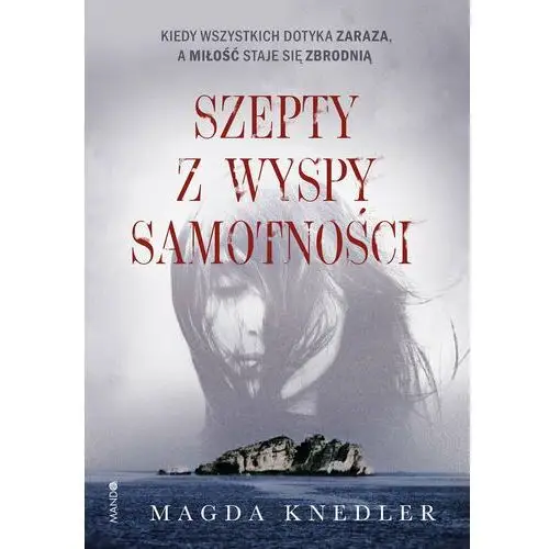 Szepty z wyspy samotności Mando