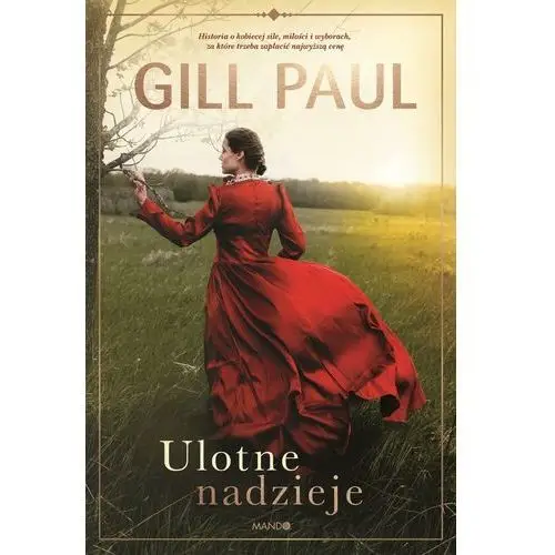 Mando Ulotne nadzieje - gill paul