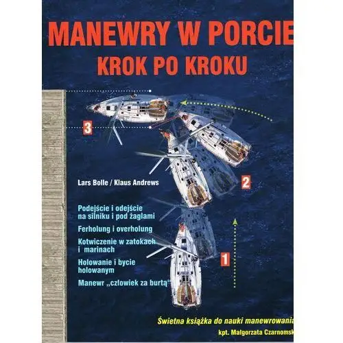 Manewry w Porcie Krok po Kroku (dodruk 2021)