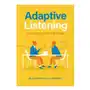 Adaptive Listening: Cultivate Trust and Traction in the Workplace Sklep on-line