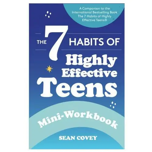 Mango media 7 habits of highly effective teens: mini-workbook