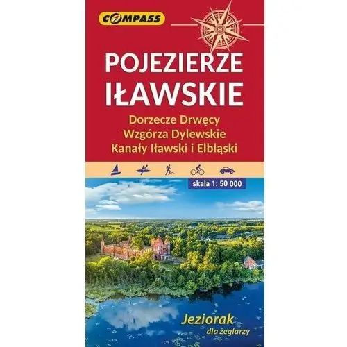 Mapa tur. - Pojezierze Iławskie, Wzgórza Dylewskie