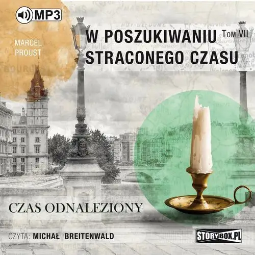 W poszukiwaniu straconego czasu tom 7 czas odnaleziony Marcel proust