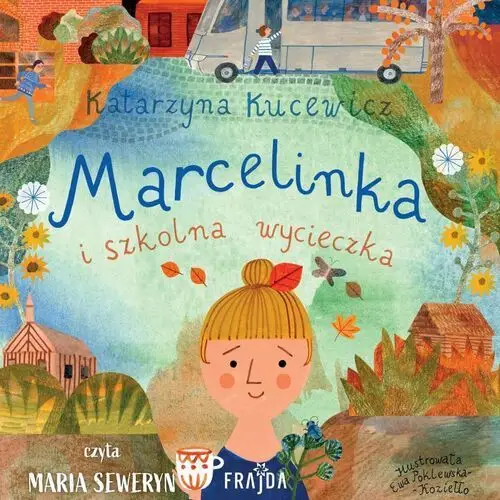 Marcelinka i szkolna wycieczka