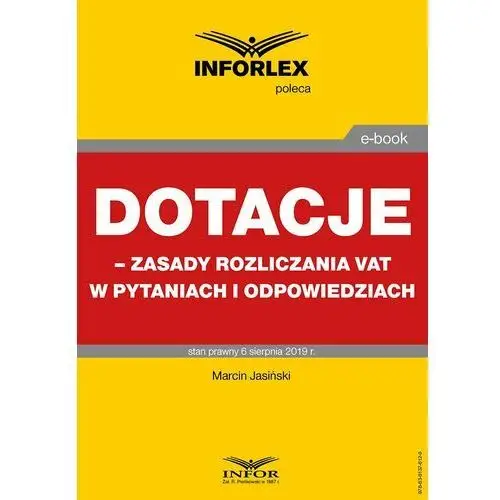 Dotacje - zasady rozliczania vat w pytaniach i odpowiedziach