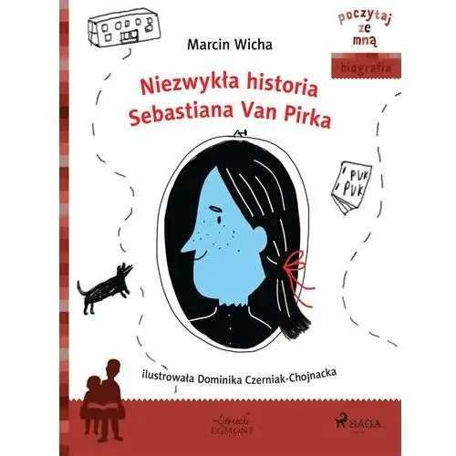 Marcin wicha Poczytaj ze mną. niezwykła historia sebastiana van pirka