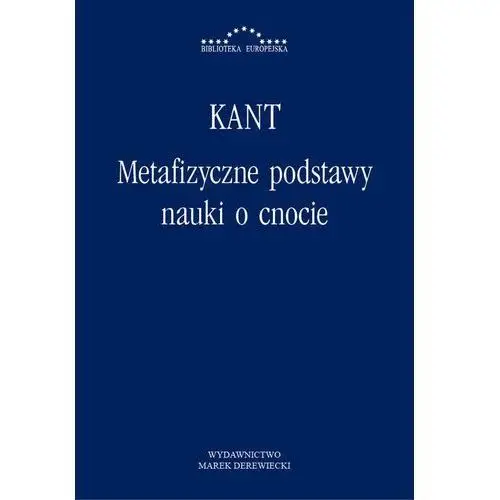 Metafizyczne podstawy nauki o cnocie