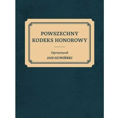 Powszechny kodeks honorowy Marek derewiecki