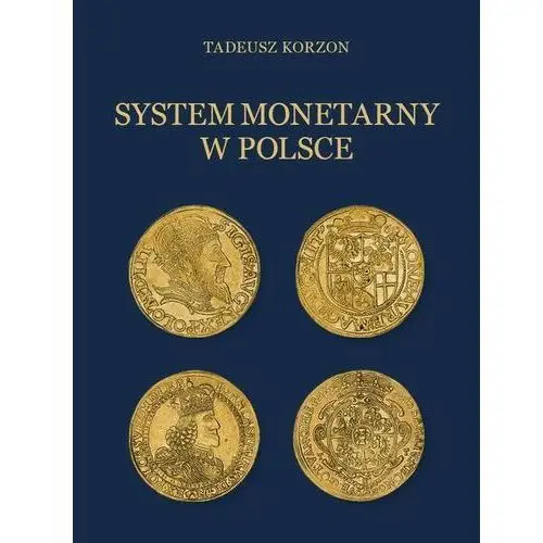 System monetarny w polsce