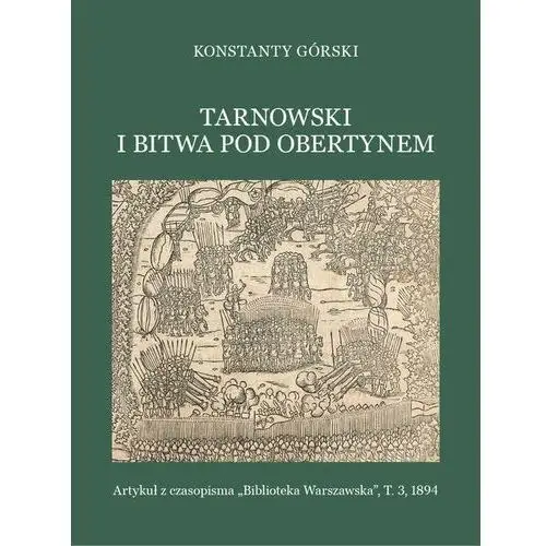 Marek derewiecki Tarnowski i bitwa pod obertynem