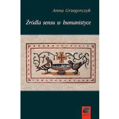 Marek derewiecki Źródła sensu w humanistyce