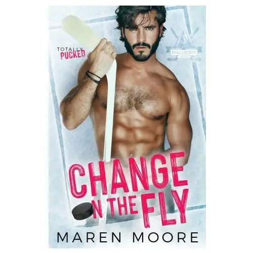 Maren moore Change on the fly
