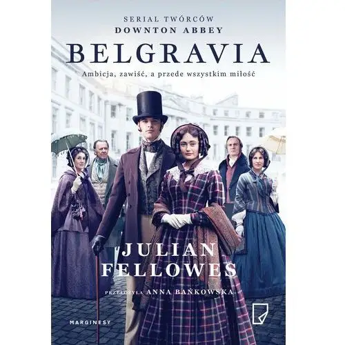 Belgravia (okładka filmowa) - fellowes julian Marginesy