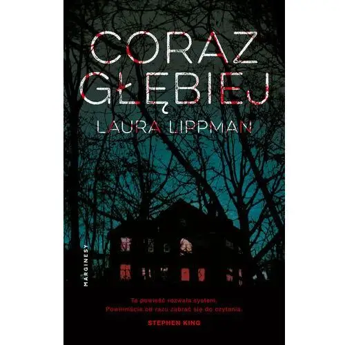 Coraz głębiej - laura lippman Marginesy 2