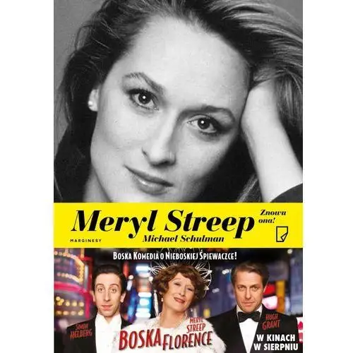 Meryl Streep. Znowu ona! - Michael Schulman