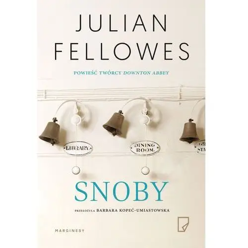 Snoby - JULIAN FELLOWES