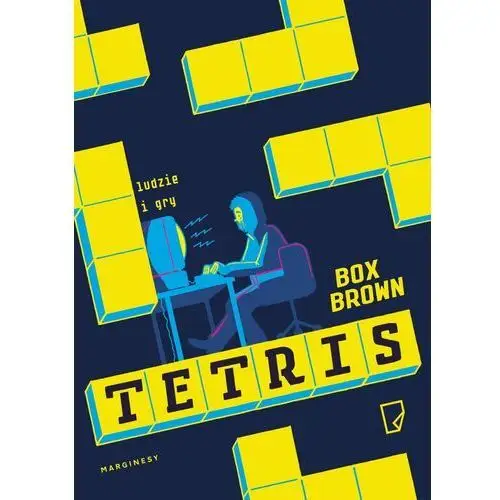 Tetris ludzie i gry Marginesy
