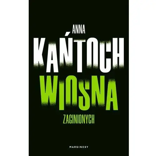 Wiosna zaginionych. krystyna lesińska. tom 1 (pocket)