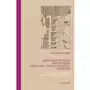 Maria Kuncewiczowa, Sándor Márai. Późny wiek - późna twórczość. Interakcje. Materiały do studiów nad psychologią starości (E-book) Sklep on-line