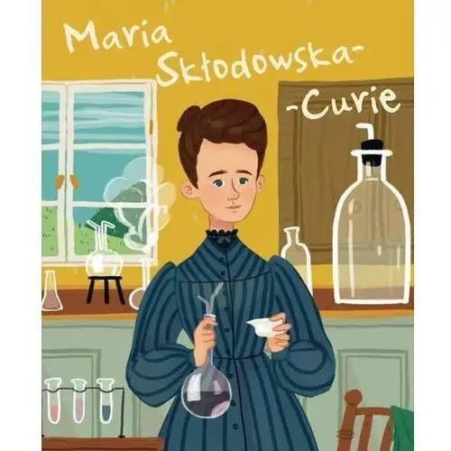 Maria Skłodowska-Curie