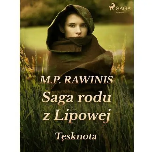 Saga rodu z lipowej 18: tęsknota Marian piotr rawinis