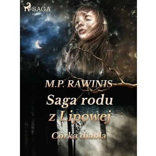 Saga rodu z lipowej 25: córka diabła