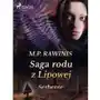 Saga rodu z lipowej 36: serbente Marian piotr rawinis Sklep on-line