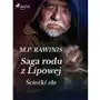 Saga rodu z lipowej 5: ścieżki zła Marian piotr rawinis Sklep on-line