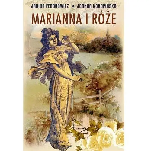 Marianna i róże