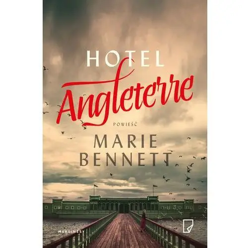 Hotel Angleterre - MARIE BENNETT