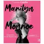 Marilyn Monroe. Prywatne życie ikony wszech czasów Sklep on-line